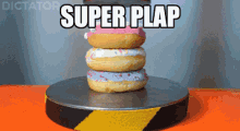 Plap Super Plap GIF - Plap Super Plap Donut GIFs