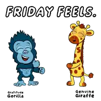 a cartoon drawing of a gorilla and a giraffe with the words friday feels