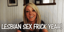 Lesbian Sex, Frick Yeah! - Jenna Marbles GIF - Lesbian Frick Yeah Jenna Marbles GIFs