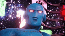 a blue superhero says go ahead " do your worst " as you say