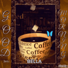 a picture of a cup of coffee with the name bella written on it
