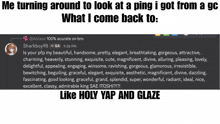 a screenshot of a reply from sharkboy98 that says what i come back to like holy yap and glaze