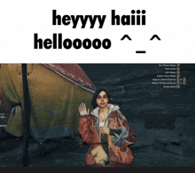 a screen shot of a video game with the words heyyyy haiii hellooooo