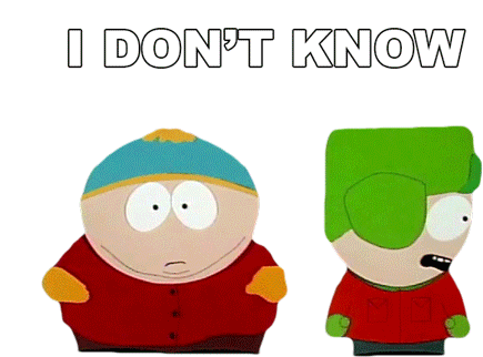 I Dont Know Eric Cartman Sticker - I Dont Know Eric Cartman Kyle Broflovski Stickers