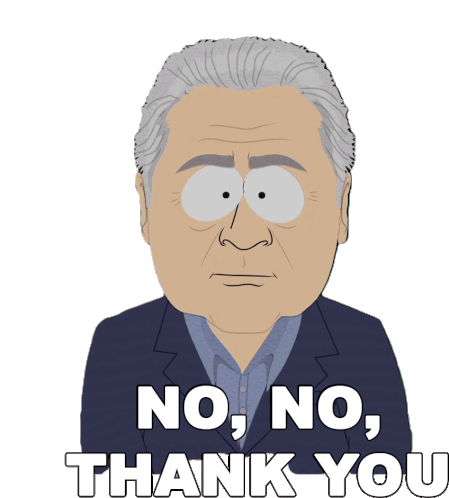 No No Thank You South Park Sticker - No No Thank You South Park Appreciate It Stickers