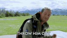 Throw Him Out Terry Crews Skydives Over Iceland GIF - Throw Him Out Terry Crews Skydives Over Iceland Running Wild With Bear Grylls GIFs