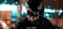 We Are Venom Venom GIF - We Are Venom Venom GIFs