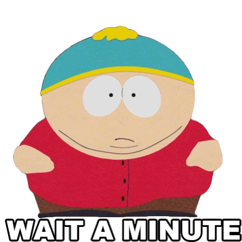 Wait A Minute Eric Cartman Sticker - Wait A Minute Eric Cartman South Park Stickers