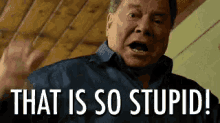 Shatner Stupid GIF - Shatner Stupid Captian Kirk GIFs