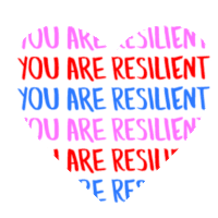 Love You Are Resiliant Sticker - Love You Are Resiliant Resilient Stickers