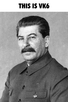 a black and white photo of a man with a mustache and the words this is vk6