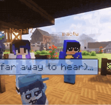 a screenshot of a video game with a sign that says far away to hear ..