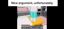 a screenshot of a video game with the words nice argument unfortunately