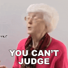 You Can'T Judge Gill GIF