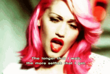Gwen Stefani The Longer That I Wait GIF - Gwen Stefani The Longer That I Wait The More Selfish That I Get GIFs