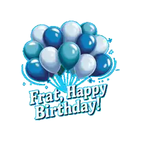 a bunch of blue and white balloons with the words frat happy birthday on the bottom
