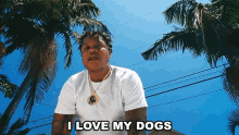 I Love My Dogs Brand New GIF
