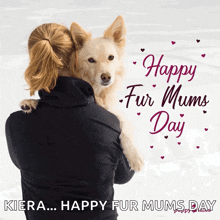a woman holding a dog with the words happy fur mums day written on the bottom