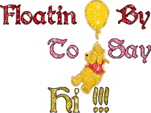 floatin by to say hi glitter sparkle balloon winnie the pooh