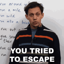 You Tried To Escape Benjamin GIF - You Tried To Escape Benjamin Engvid GIFs
