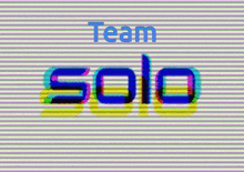 Team Solo GIF - Team Solo GIFs