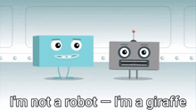 a cartoon of two robots standing next to each other with the caption i 'm not a robot