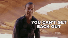 You Cant Get Back Out Bear Grylls GIF - You Cant Get Back Out Bear Grylls Joel Mchale In A Slot Canyon GIFs