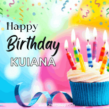 a birthday card with a cupcake and candles that says happy birthday kuiana