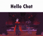a man in a red cape is standing in front of a microphone with the words hello chat written above him