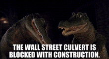 The Wild The Wall Street Culvert Is Blocked With Construction GIF - The Wild The Wall Street Culvert Is Blocked With Construction The Wild Movie GIFs