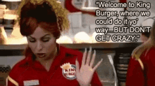 Bon Qui Qui Dont Get Crazy GIF - Bon Qui Qui Dont Get Crazy Welcome To Burger King GIFs