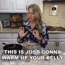 This Is Just Gonna Warm Up Your Belly Jill Dalton GIF - This Is Just Gonna Warm Up Your Belly Jill Dalton The Whole Food Plant Based Cooking Show GIFs