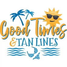 good times and tan lines summer fun joypixels beach vacation