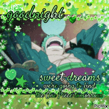 a goodnight sweet dreams we 're going to find the one piece tomorrow picmix