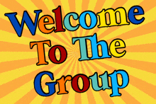 Welcome To The Group Animated GIF