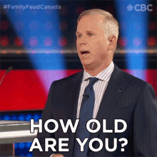 How Old Are You Gerry Dee GIF - How Old Are You Gerry Dee Family Feud Canada GIFs