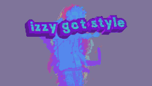 Izzy Fw GIF - Izzy Fw GIFs