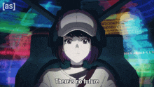 a girl is sitting in a car with the words there 's no future on her shirt
