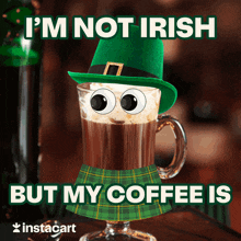 Im Not Irish Irish Coffee GIF - Im Not Irish Irish Coffee Irish GIFs