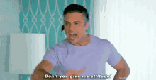 Dont You GIF - Dont You Give GIFs