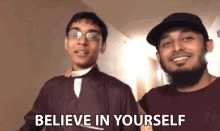 Believe In Yourself Have Faith GIF - Believe In Yourself Have Faith Dont Loose Hope GIFs