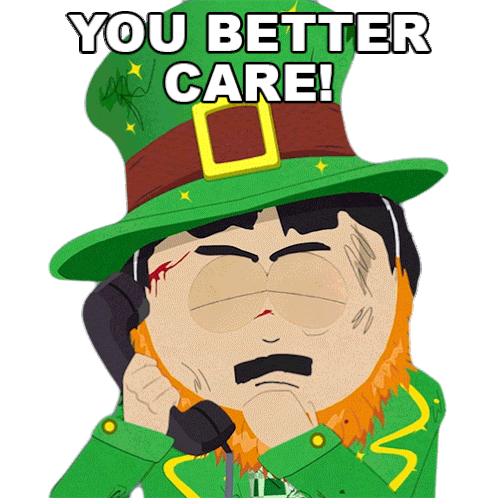 You Better Care Randy Marsh Sticker - You Better Care Randy Marsh South Park Stickers