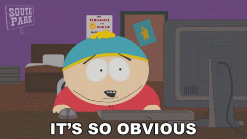 Its So Obvious Eric Cartman GIF - Its So Obvious Eric Cartman South Park -  Discover & Share GIFs