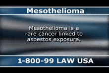 a sign that says mesothelioma is a rare cancer related to asbestos exposure