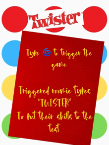 a poster for a game called twister that says to trigger the game