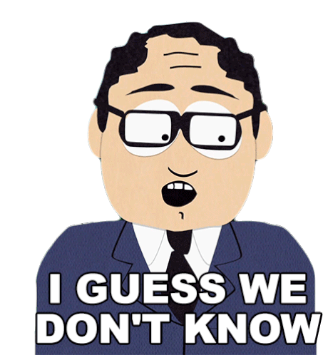 I Guess We Dont Know Doi Agent Sticker - I Guess We Dont Know Doi Agent South Park Stickers