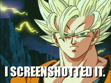 I Screenshotted It Goku I Screenshotted It GIF - I Screenshotted It Goku I Screenshotted It Goku GIFs