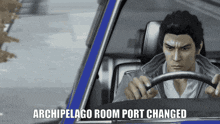 a man is driving a car with the words archipelago room port changed on the bottom