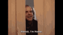 Wendy, I'M Home GIF - The Shining Thriller Horror GIFs