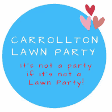 Carrollton Carrolltonlawnparty GIF - Carrollton Carrolltonlawnparty Lawnparty GIFs